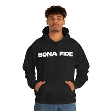 Load image into Gallery viewer, BONA FIDE HOODIE