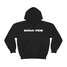 Load image into Gallery viewer, BONA FIDE HOODIE