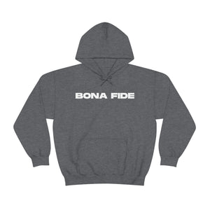 BONA FIDE HOODIE